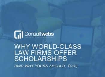 Promotional graphic explaining the benefits of scholarships at elite law firms, by Consultwebs.
