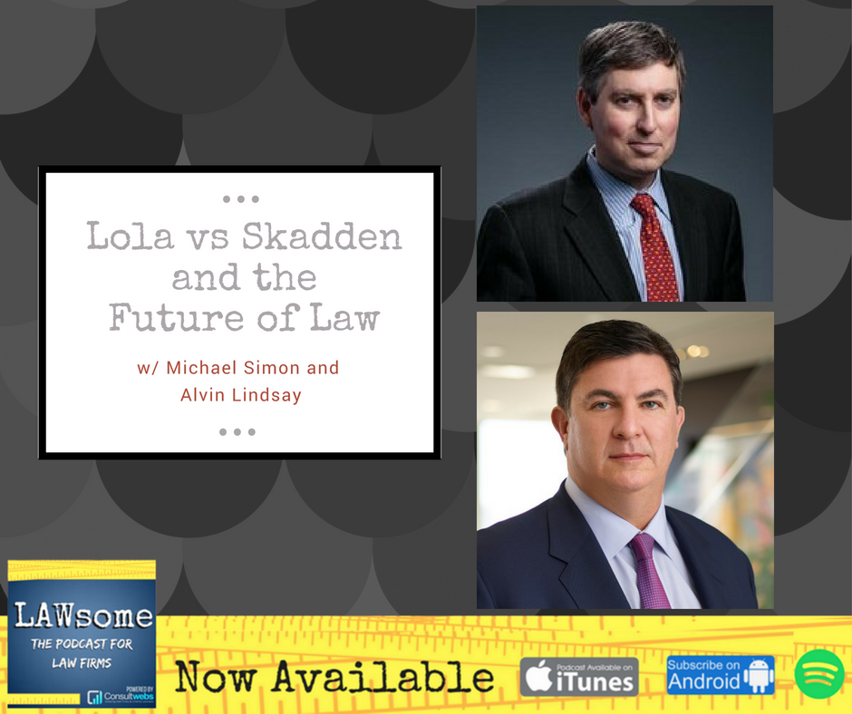 Lola Vs Skadden and the Automation of the Legal Profession