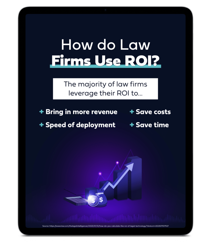 How law firms leverage ROI