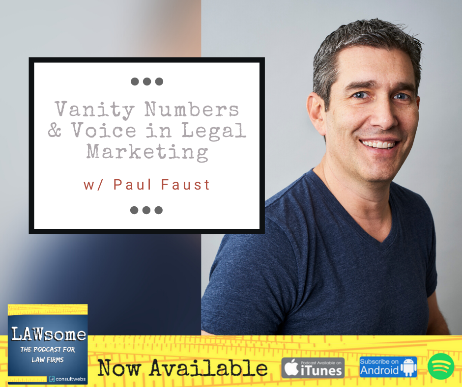 Vanity Numbers & Voice in Legal Marketing