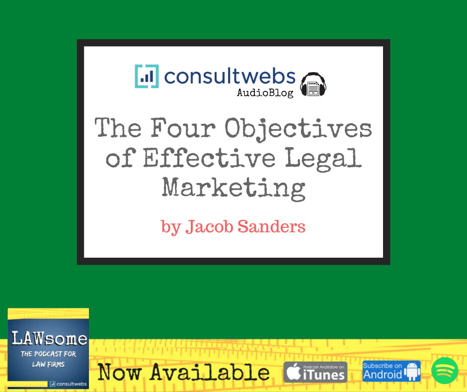 the four objectives of effective legal marketing