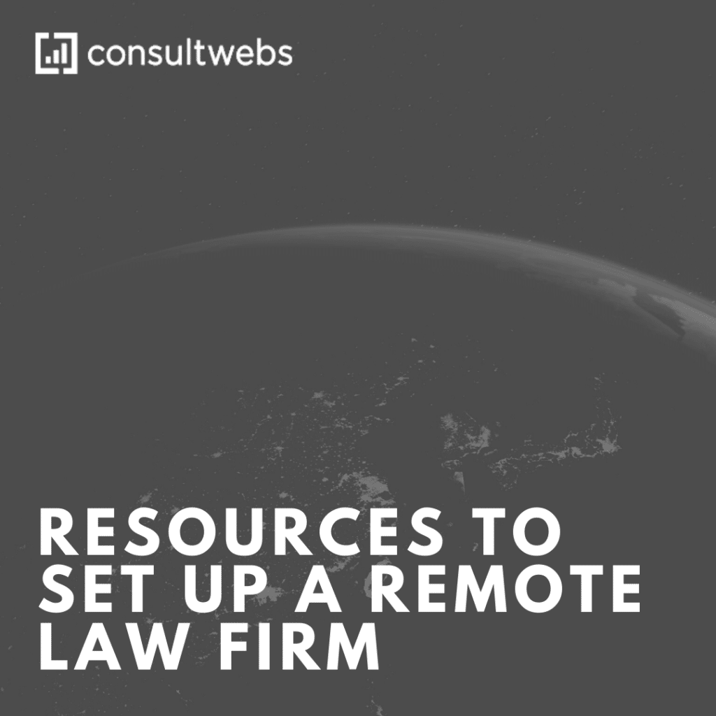 Essential guide for setting up a modern remote law firm with tech and legal resources.