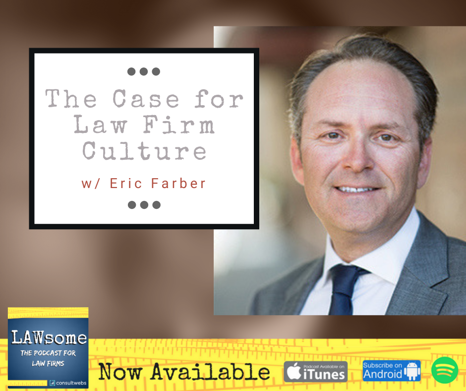 The Case for Law Firm Culture