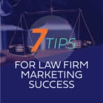 7 essential law firm marketing strategies highlighted in a sleek, professional graphic by consultwebs.