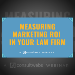 measuring marketing roi in your law firm