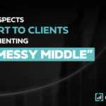 Graphic explaining the messy middle strategy for client conversion by consultwebs.