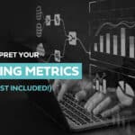 Explore marketing analytics with our guide and checklist on interpreting metrics, displayed on a laptop.