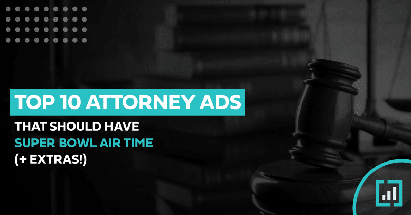 Top 10 Super Bowl-worthy attorney ads featuring a judges gavel on a blue background.