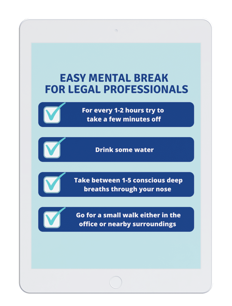 Legal mental break tips
