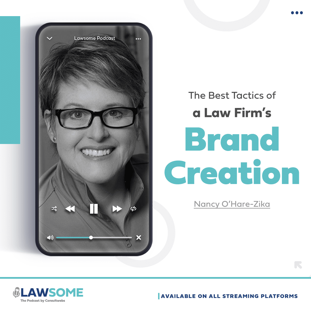 Podcast graphic on law firm branding with nancy o’hare-zika, available on streaming platforms.
