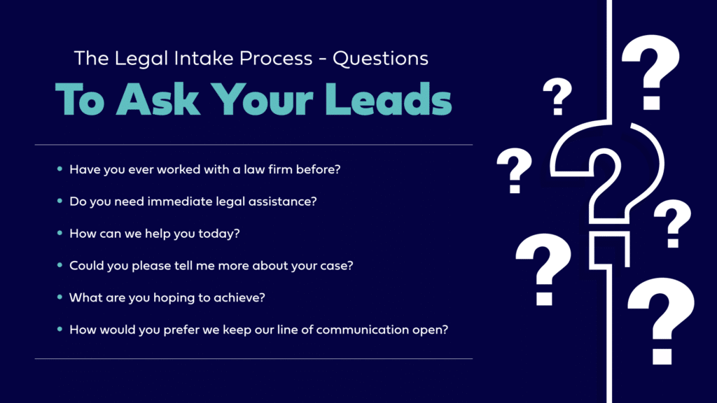 Legal intake process- questions to ask