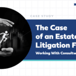 Estate litigation firm case study cover featuring consultwebs partnership and data-driven success.