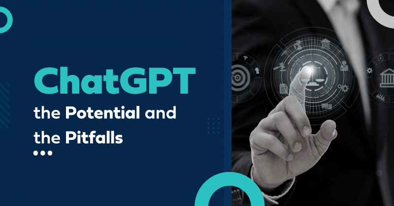 ChatGPT: the Potential and the Pitfalls thumbnail