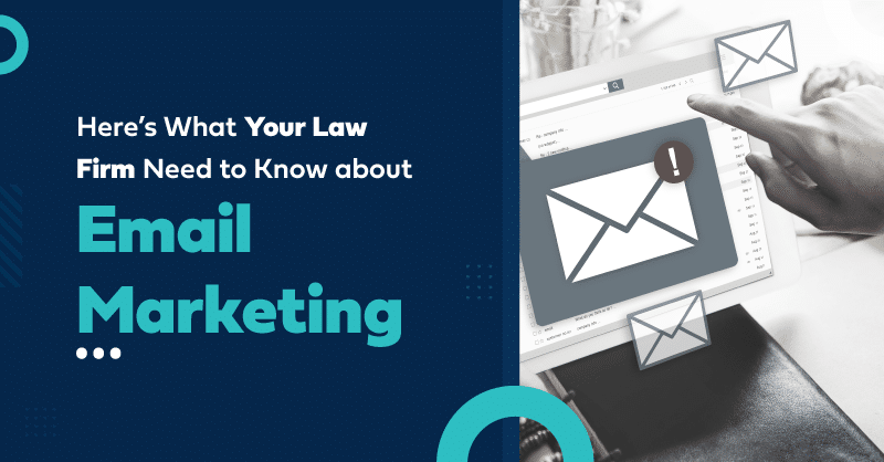 Split image of email marketing tips and a law firms analytical workspace.