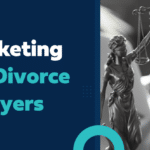 Banner featuring lady justice and marketing tips for divorce lawyers.