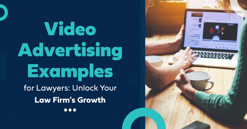 Video Advertising Examples for Lawyers: Unlock Your Law Firm’s  Growth thumbnail