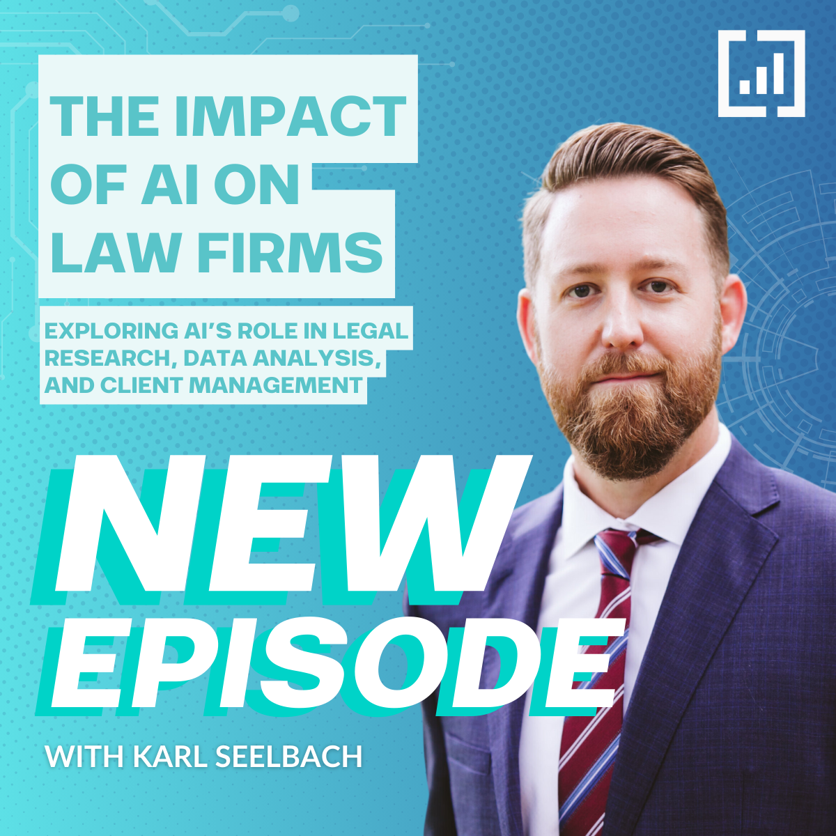 The Impact of AI on Law firms with Karl Seelbach